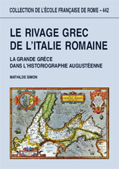E-book, Le rivage grec de l'Italie romaine : la grande Grèce dans l'historiographie augustéenne, École française de Rome