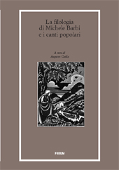 E-book, La filologia di Michele Barbi e i canti popolari : atti del seminario di studi, Udine, 25 novembre 2009, Forum