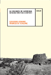 E-book, La vacanza in Sardegna : esperienze turistiche a confronto, Gonano, Giovanna, Forum