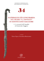 E-book, Materiali di età longobarda nel Museo G. Zannato di Montecchio Maggiore : 1 : la necropoli dell'Ospedale di Montecchio Maggiore, All'insegna del giglio