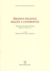 eBook, Archivi politici : realtà a confronto : atti del convegno di studi, Firenze, 21 maggio 2010, Polistampa