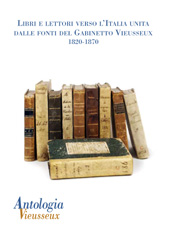 Article, Ecco i libri che potrebbero servire alla mia Biblioteca : Vieusseux e la sua rete di fornitori (1822-1840), Polistampa