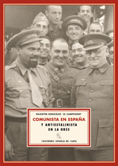 E-book, Comunista en España y antistalinista en la URSS : nuevas revelaciones, González, Valentín, Espuela de Plata