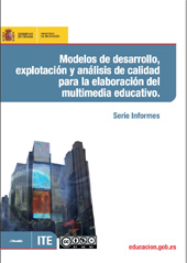 E-book, Modelos de desarrollo, explotación y análisis de calidad para la elaboración del multimedia educativo, Ministerio de Educación, Cultura y Deporte