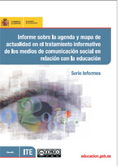 eBook, Informe sobre la agenda y mapa de actualidad en el tratamiento informativo de los medios de comunicación social en relación con la educación, Ministerio de Educación, Cultura y Deporte