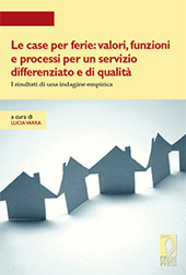 Chapitre, Le case per ferie e il nuovo turismo sociale. Un'introduzione, Firenze University Press