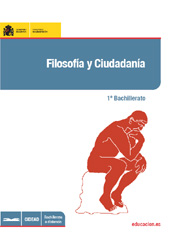 E-book, Filosofía y Ciudadanía : 1o Bachillerato, Ministerio de Educación, Cultura y Deporte