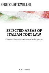 E-book, Selected Areas of Italian Tort Law : Cases and Materials in a Comparative Perspective, Il sirente