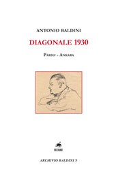 eBook, Diagonale 1930 : Parigi - Ankara : note di viaggio, Baldini, Antonio, Metauro