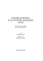 E-book, Kadare europeo e la cultura albanese oggi : atti dei seminari di studio, Venezia, 5-6 maggio 2009, Bulzoni