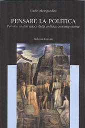 E-book, Pensare la politica : per una analisi critica della politica contemporanea, Mongardini, Carlo, Bulzoni