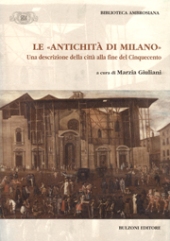 E-book, Le antichità di Milano : una descrizione della città alla fine del Cinquecento, Bulzoni