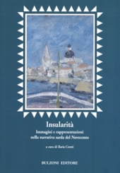 E-book, Insularità : immagini e rappresentazioni nella narrativa sarda del Novecento, Bulzoni