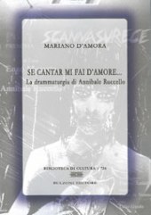 E-book, Se cantar mi fai d'amore... : la drammaturgia di Annibale Ruccello, Bulzoni