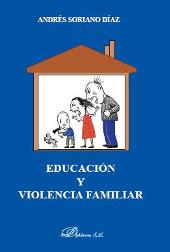 E-book, Educación y violencia familiar, Soriano Díaz, Andrés, Dykinson
