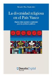 eBook, La diversidad religiosa en el País Vasco : nuevos retos sociales y culturales para la políticas públicas, Universidad de Deusto