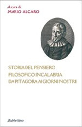 eBook, Storia del pensiero filosofico in Calabria : dal Pitagora ai giorni nostri, Rubbettino