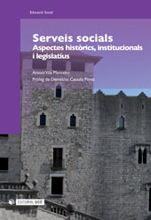 eBook, Serveis socials : aspectes històrics, institucionals i legislatius, Vilà i Mancebo, Antoni, 1947-, Editorial UOC