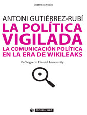 E-book, La política vigilada : la comunicación política en la era de Wikileaks, Editorial UOC