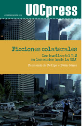 E-book, Ficciones colaterales : las huellas del 11-S en las series 'made in USA', Felipe, Fernando de., Editorial UOC