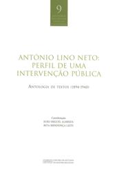 E-book, António Lino Neto : perfil de uma intervenção pública : antologia de textos, 1849-1940, Centro de Estudos de História Religiosa da Universidade Católica Portuguesa