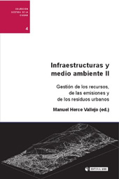 E-book, Infraestructuras y medio ambiente : vol. II : gestión de los recursos, de las emisiones, y de los residuos urbanos, Editorial UOC
