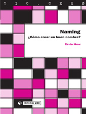 E-book, Naming : ¿cómo crear un buen nombre?, Editorial UOC