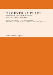 E-book, Trouver sa place : individus et communautés dans l'Europe moderne, Casa de Velázquez