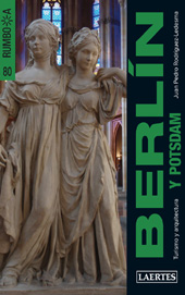 eBook, Berlín y Potsdam : turismo y arquitectura, Rodríguez-Ledesma, Juan Pedro, Laertes