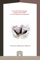 E-book, La estela del tiempo : imagen e historicidad en el cine español contemporáneo, Iberoamericana Vervuert
