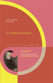 E-book, El astrólogo fingido, Calderón de la Barca, Pedro, 1600-1681, Iberoamericana Vervuert