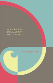 E-book, La recepción de Calderón en el siglo XIX, Manrique Gómez, Marta, Iberoamericana Vervuert