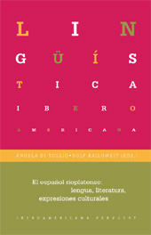 eBook, El español rioplatense : lengua, literatura, expresiones culturales, Iberoamericana Vervuert