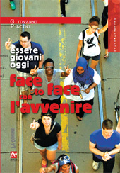 E-book, Essere giovani oggi : face to face con l'avvenire, Pacini, Giovanni, 1969-, Prospettiva