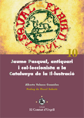 eBook, Jaume Pasqual, antiquari i coŀleccionista a la Catalunya de la Iŀlustració, Velasco Gonzàlez, Alberto, Edicions de la Universitat de Lleida