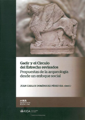 E-book, Gadir y el círculo del Estrecho revisados : propuestas de la arqueología desde un enfoque social, Universidad de Cádiz, Servicio de Publicaciones