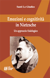 eBook, Emozioni e cognitività in Nietzsche : un approccio fisiologico, Lo Giudice, Santi, 1946-, L. Pellegrini