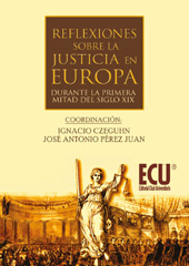 E-book, Reflexiones sobre la justicia en Europa durante la primera mitad del siglo XIX, Editorial Club Universitario