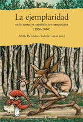 eBook, La ejemplaridad en la narrativa española contemporánea, 1950-2010, Iberoamericana Vervuert