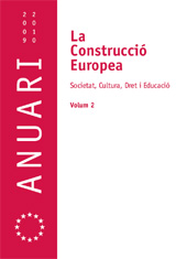 E-book, La Construcció Europea : anuari de programa de doctorat La Construcció Europea : Societat, Cultura, Dret i Educació : volum 2, Edicions de la Universitat de Lleida