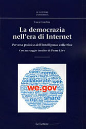 E-book, La democrazia nell'era di internet : per una politica dell'intelligenza collettiva, Corchia, Luca, Le lettere
