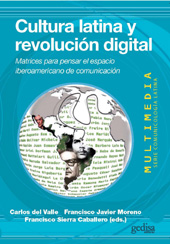 E-book, Cultura latina y revolución digital : matrices para pensar el espacio iberoamericano de comunicación, Gedisa