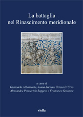 Chapter, Raffigurazioni di battaglie nell'arte meridionale del XVI secolo, Viella