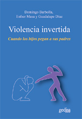 E-book, Violencia invertida : cuando los hijos pegan a sus padres, Barbolla Camarero, Domingo, 1958-, Gedisa