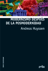 eBook, Modernismo después de la posmodernidad, Huyssen, Andreas, Gedisa