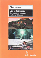 eBook, Los videojuegos : aprender en mundos reales y virtuales, Lacasa, Pilar, Ediciones Morata