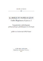 eBook, La Bible du Patrice Léon : Codex Reginensis Graecus 1 : commentaire codicologique, paléographique, philologique et artistique, Biblioteca apostolica vaticana
