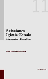 E-book, Relaciones Iglesia-Estado : afrancesados y doceañistas, Regueiro García, María Teresa, Tirant lo Blanch