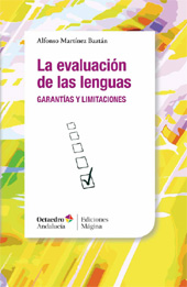 E-book, La evaluación de las lenguas : garantías y limitaciones, Martínez Baztán, Alfonso, Octaedro