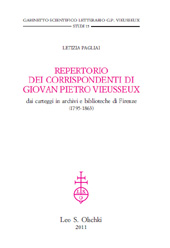 E-book, Repertorio dei corrispondenti di Giovan Pietro Vieusseux : dai carteggi in archivi e biblioteche di Firenze (1795-1863), L.S. Olschki